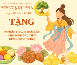 🎁 Quà đặc biệt dành cho 30 bạn nhỏ đầu tiên đến khu vui chơi PLAY&FIT vào: 📅 Chủ Nhật (05/10) và Thứ Hai (06/10)